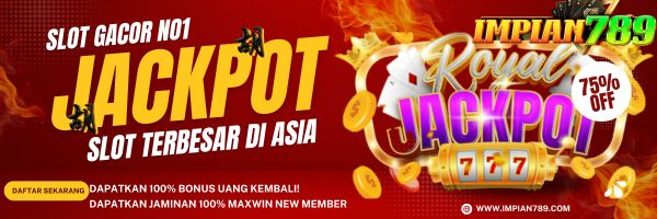 JACKPOT DI SLOT IMPIAN